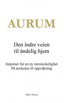 Aurum - Den indre veien til åndelig hjem