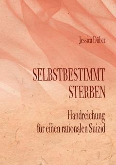 Selbstbestimmt Sterben