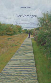 Der Vorsager