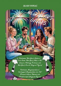 New Year's Games (Pantomime New Year's Balance; Card Game New Year's Blah or Ah? Leisure Holidays Fictions; New Year's Oracle Magical Figures) - Silvesterspiele (Pantomime Neujahrsbalance; Kartenspiel Neujahrsblah oder Ah? Freizeit Urlaub Fiktives; Si