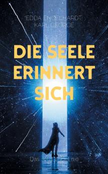 Die Seele erinnert sich