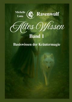 Altes Wissen Band 1