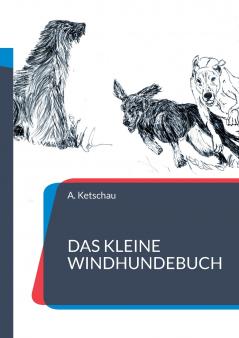 Das kleine Windhundebuch