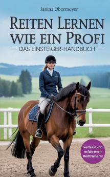 Reiten lernen wie ein Profi