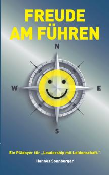 Freude am Führen - deutschsprachige Essenzen