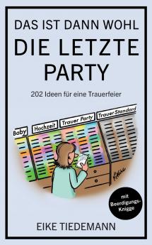 Das ist dann wohl die letzte Party