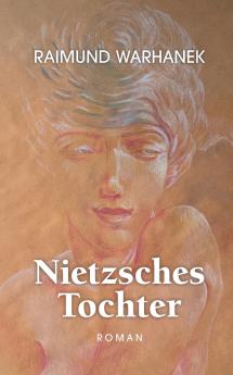 Nietzsches Tochter