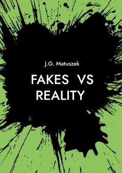 FAKES  vs  REALITY