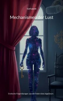 Mechanismen der Lust