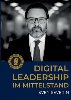Digital Leadership im Mittelstand