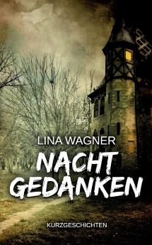 Nachtgedanken