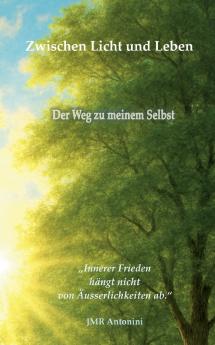 Zwischen Licht und Leben