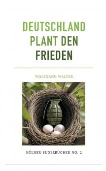 Deutschland plant den Frieden