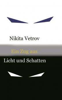 Ein Zug aus Licht und Schatten