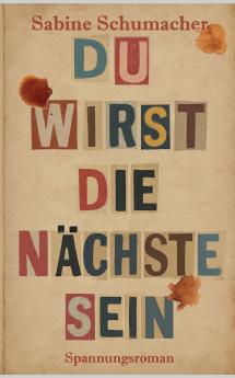 Du wirst die Nächste sein
