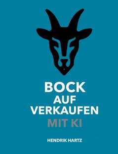 Bock auf Verkaufen mit KI