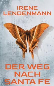 Der Weg nach Santa Fe