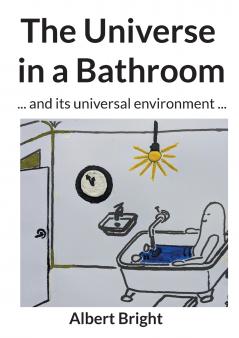 The Universe in a Bathroom