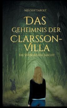 Das Geheimnis der Clarsson-Villa