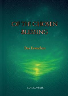 Of the Chosen Blessing