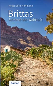 Brittas Sommer der Wahrheit
