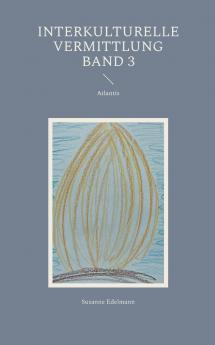 Interkulturelle Vermittlung Band 3