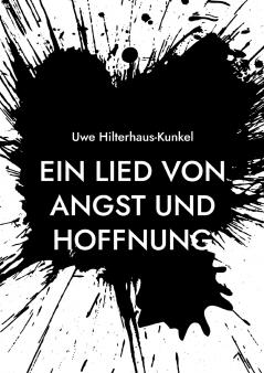 Ein Lied von Angst und Hoffnung