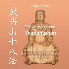 Die 18 Wege von Wudangshan