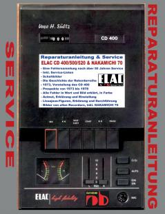 Reparaturanleitung & Service ELAC CD 400/500/520 & NAKAMICHI 70