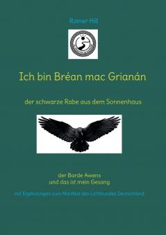 Ich bin Bréan mac Grianán