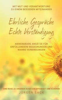 Ehrliche Gespräche Echte Verständigung