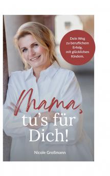 Mama tu´s für dich!