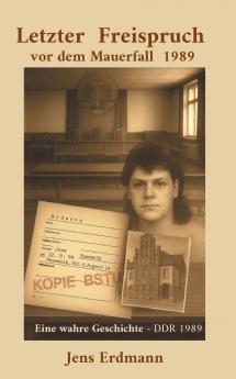 Letzter Freispruch vor dem Mauerfall