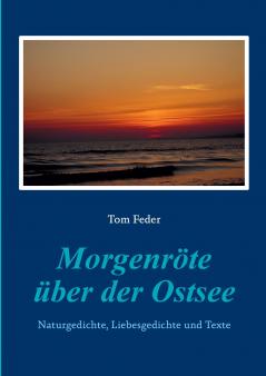 Morgenröte über der Ostsee