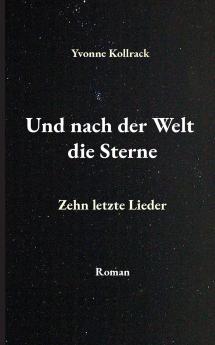 Und nach der Welt die Sterne