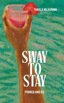 Sway to stay