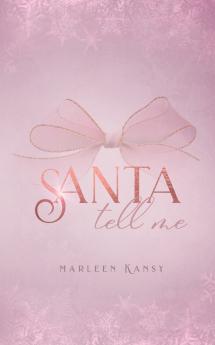 Santa Tell Me