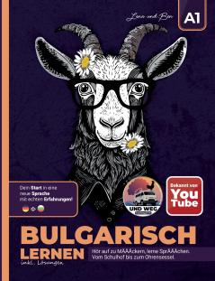 Bulgarisch lernen A1 / Hör auf zu MÄÄÄckern lerne SprÄÄÄchen!