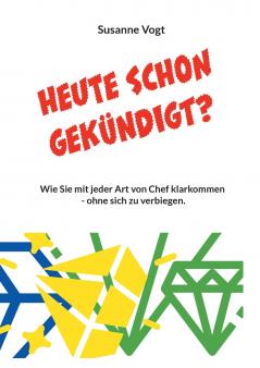 Heute schon gekündigt?