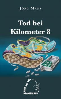 Tod bei Kilometer 8