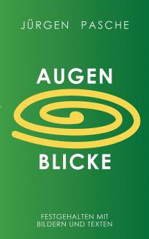 Augen Blicke