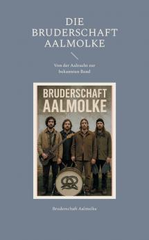 Die Bruderschaft Aalmolke