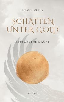 Schatten unter Gold