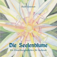 Die Seelenblume