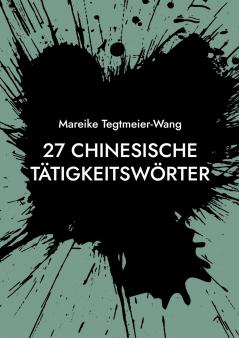 27 chinesische Tätigkeitswörter