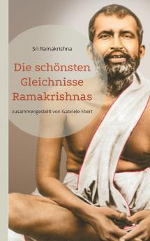 Die schönsten Gleichnisse Ramakrishnas