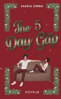 The 5 Day Gap