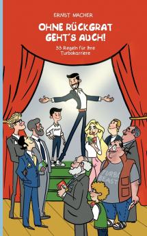 Ohne Rückgrat geht´s auch