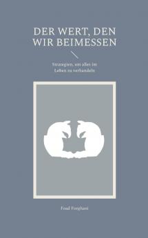 Der Wert den wir beimessen