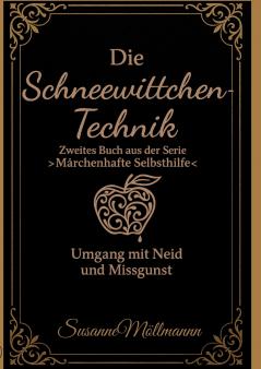 Die Schneewittchen-Technik